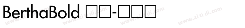 BerthaBold 常规字体转换